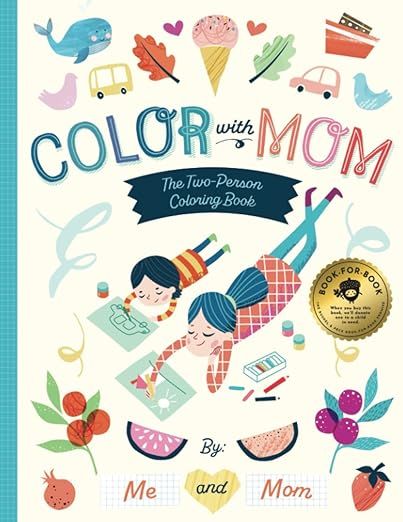 Color With Mom!: The Two-Person Coloring Book     Paperback – November 24, 2022 | Amazon (US)