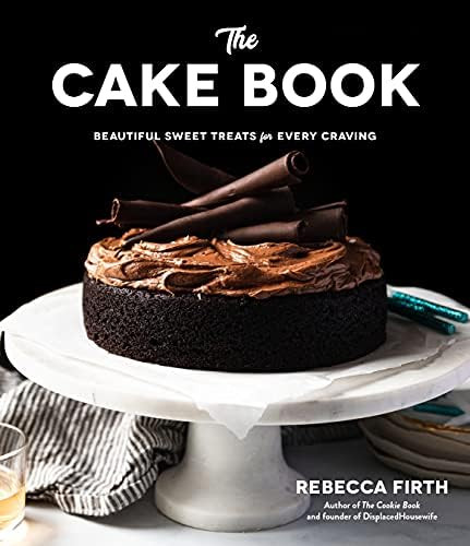 The Cake Book: Beautiful Sweet Treats for Every Craving | Amazon (US)