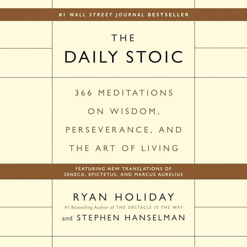 The Daily Stoic: 366 Meditations on Wisdom, Perseverance, and the Art of Living | Amazon (US)