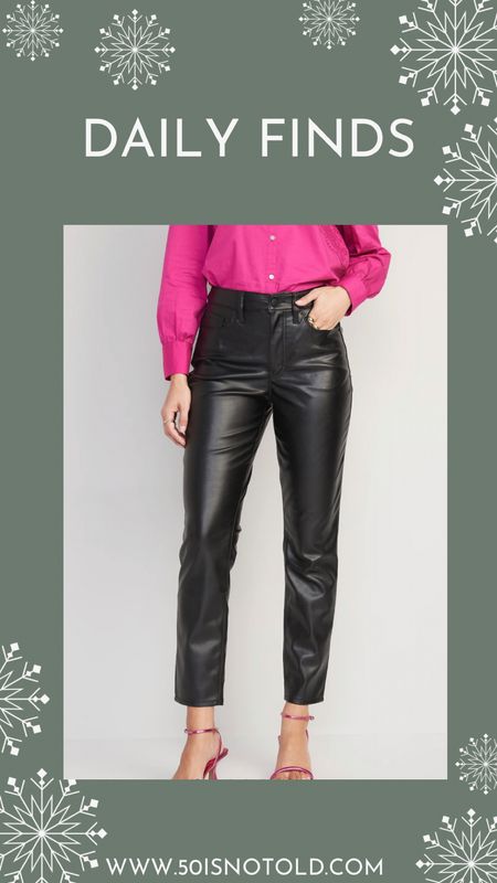 Women’s High Waisted Faux Leather Pants | Work Outfit | Women Over 50 | Old  Navy 

#LTKworkwear #LTKunder50 #LTKstyletip