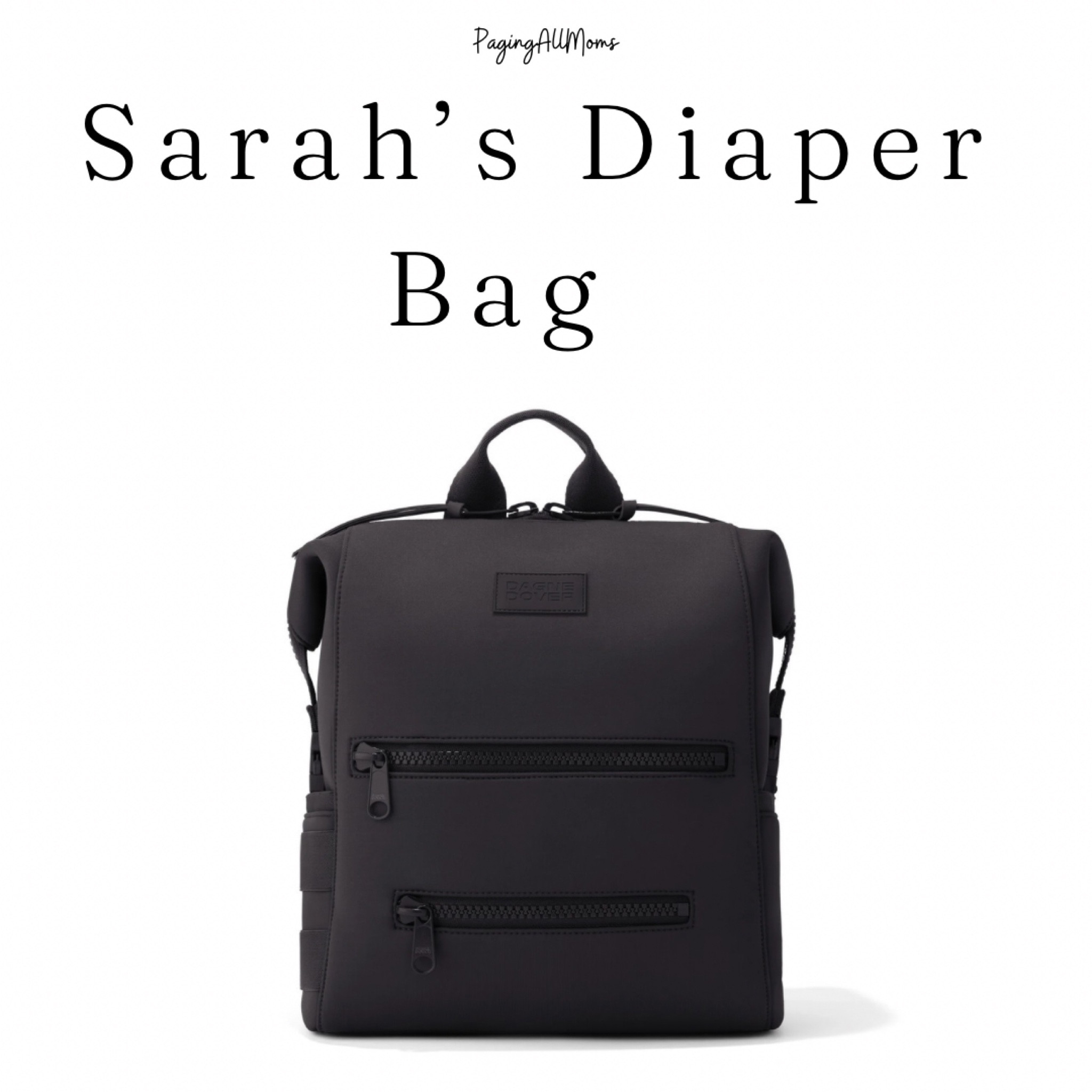 Sarah’s Diaper Bag