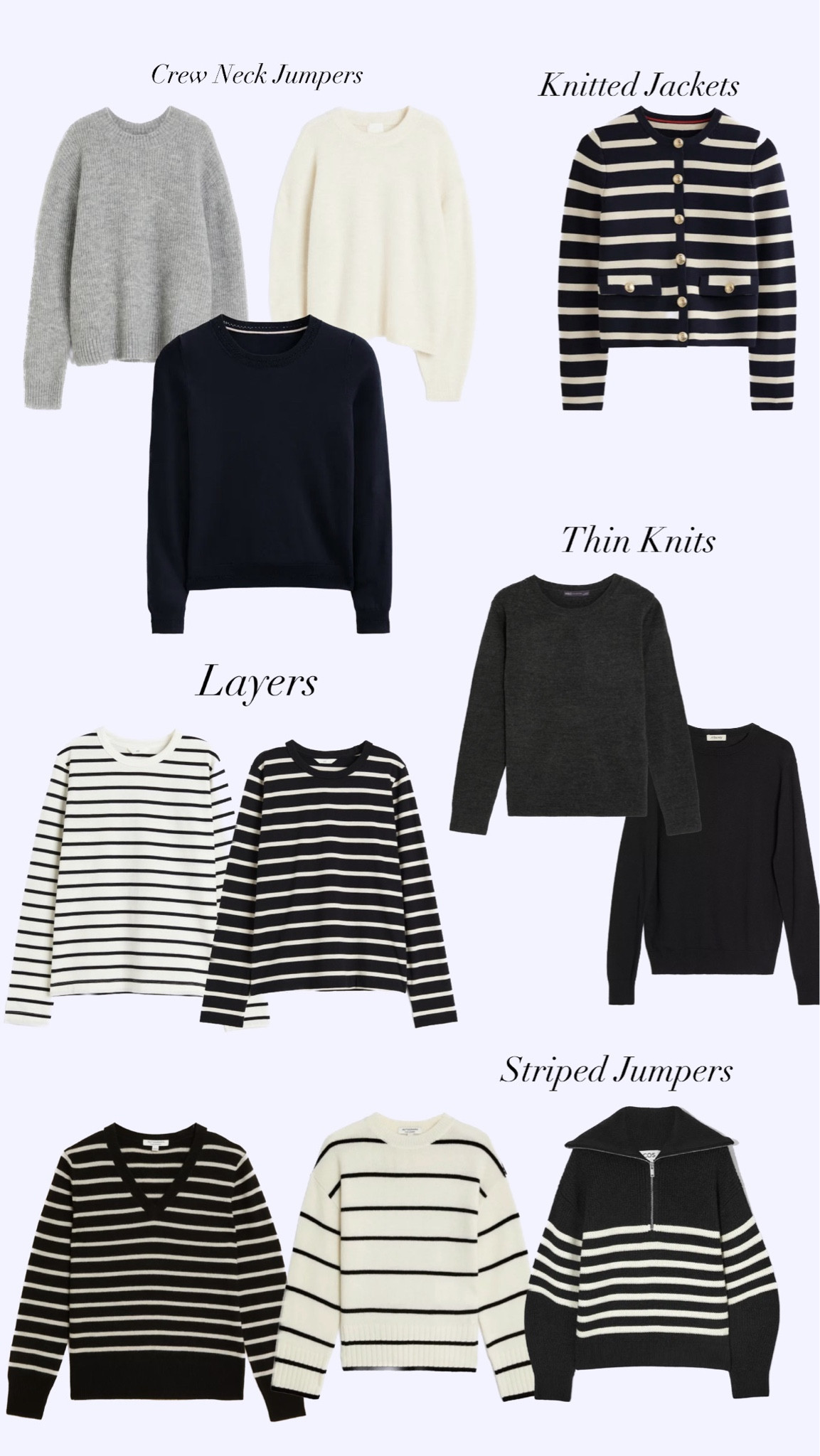 Your Autumn Basics Wardrobe Tops 
Knitted cardigans 
Layers 
Breton 
Striped Tops
Crew Necks
Jumpers 
Cashmere


#LTKstyletip #LTKover40 #LTKfindsunder100
