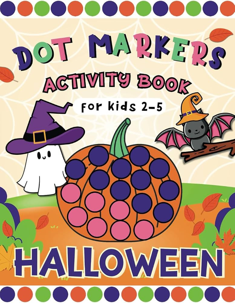 Halloween Dot Markers Activity Book for Kids Ages 2-5: Cute and Easy Paint Dauber Coloring Pages ... | Amazon (US)