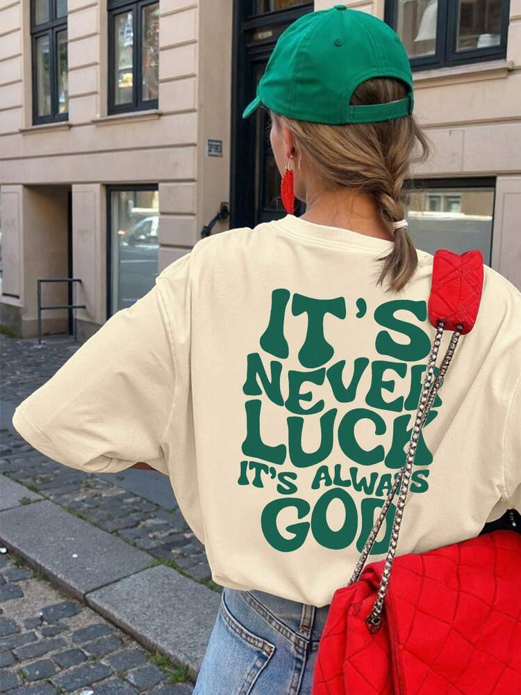 All Is Not Luck, It Is God' Slogan Print Casual Loose Women Short Sleeve T-Shirt, Summer | SHEIN