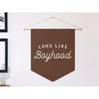 Long Live Boyhood Pennant Style Banner | Flag Wall Art Banner, Kids Room Decor, Nursery Or Play Decor | Etsy (US)