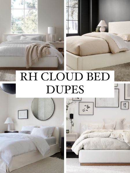Restoration Hardware Cloud Bed Dupes! RH Cloud Bed Dupes, restoration hardware dupes, neutral bed frame , upholstered bed frame, bedroom furniture 

#LTKhome #LTKFind