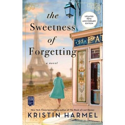 The Sweetness of Forgetting - by  Kristin Harmel (Paperback) | Target