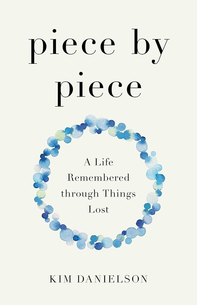 Piece by Piece: A Life Remembered through Things Lost | Amazon (US)