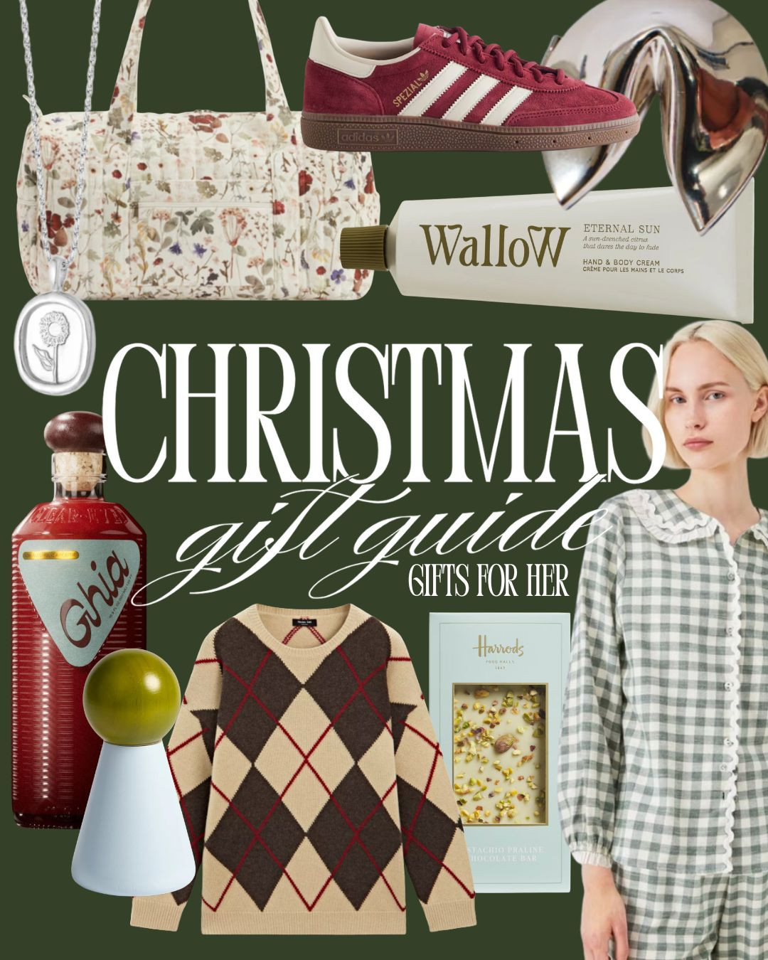 🎄 Christmas Gift Guide Part 2: Gifts for Her 🎄 Featuring: ✨ Massimo Dutti argyle jumper (£99.95) ✨ John Lewis gingham pyjamas (£65) ✨ Wallow hand cream (£18) ✨ Adidas Spezial trainers (£90) ✨ Harrods pistachio praline chocolate bar (£12) ✨ Ghia aperitif (£64) ✨ Daisy jewellery (£90) ✨ Lily and Lionel x Bramley bag (£75) ✨ Not Another Bill decor pieces (£30–£48)

#LTKGiftGuide #LTKHoliday #GiftIdeas #ChristmasStyle #UKGiftGuide
 

 #LTKuk #LTKautumn #LTKwinter