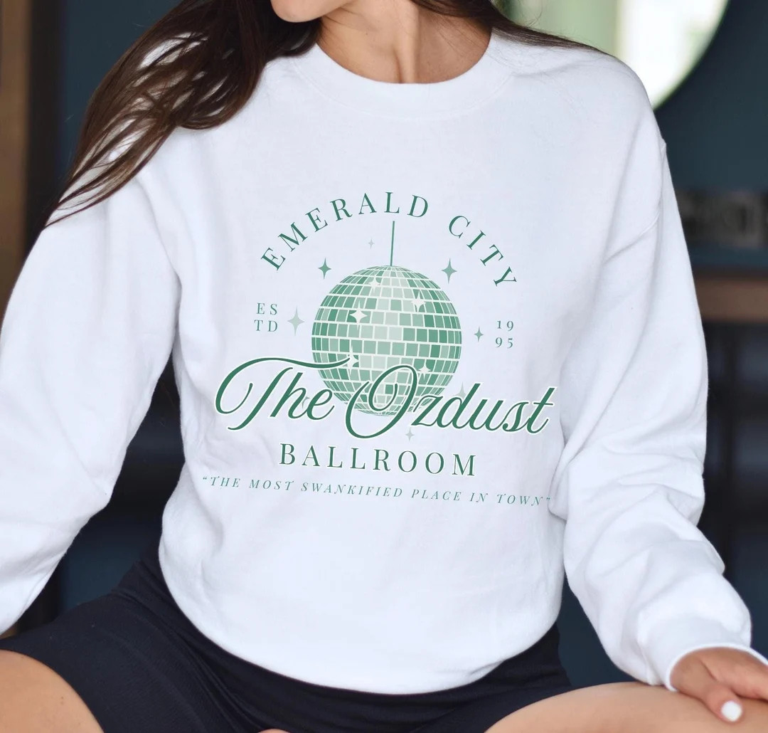 Ozdust Ballroom Emerald City Sweatshirt, Wicked Movie Musical Merch, Changed for Good, Defying Gr... | Etsy (US)