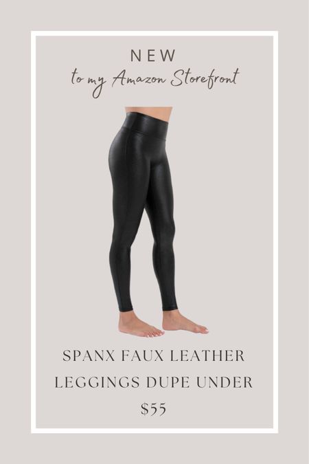 Amazon find // spanx faux leather leggings dupe under $55 

#LTKSeasonal #LTKstyletip #LTKunder100