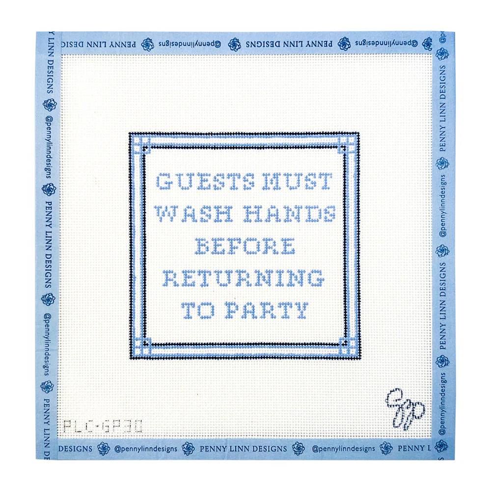 Guests Must Wash Hands | Penny Linn Designs