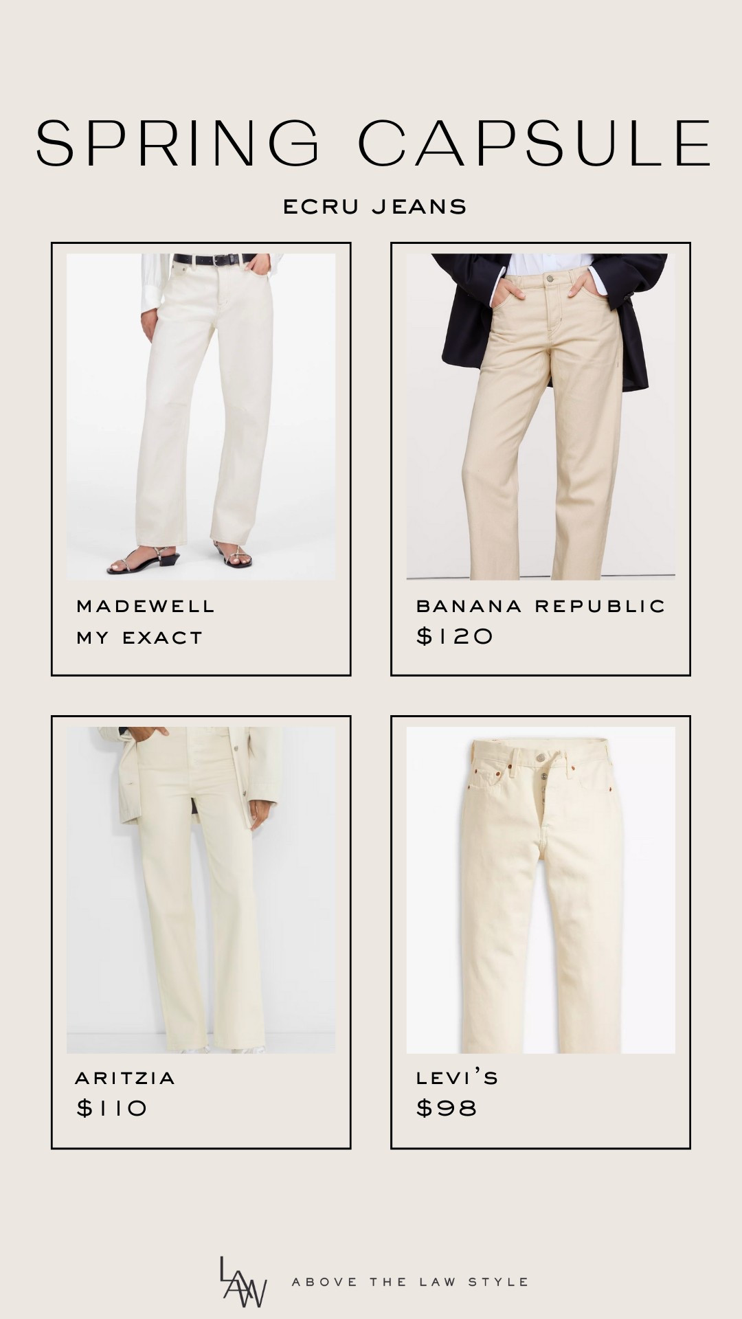 Spring Capsule: Ecru Jeans

#LTKFindsUnder50 #LTKStyleTip #LTKFindsUnder100