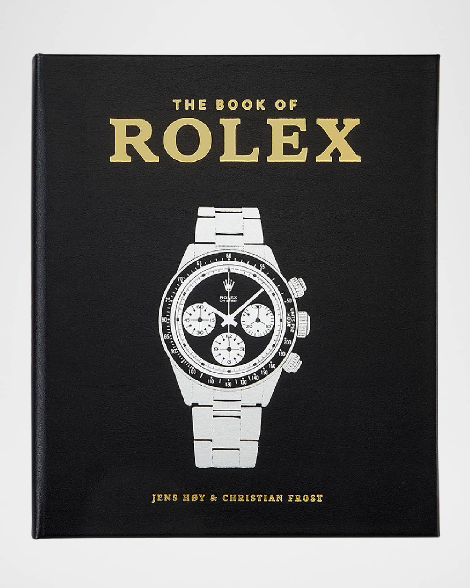 "The Book of Rolex" by Jens Hoy & Christian Frost | Neiman Marcus