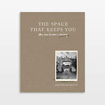 "The Space That Keeps You" Home Decor Book by Jeremiah Brent | Crate & Barrel | Crate & Barrel