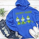 Grinch Six Feet People Hooded Sweatshirt Graphic Funny Novelty T Shirt, Hoodie, Sweater | Amazon (US)
