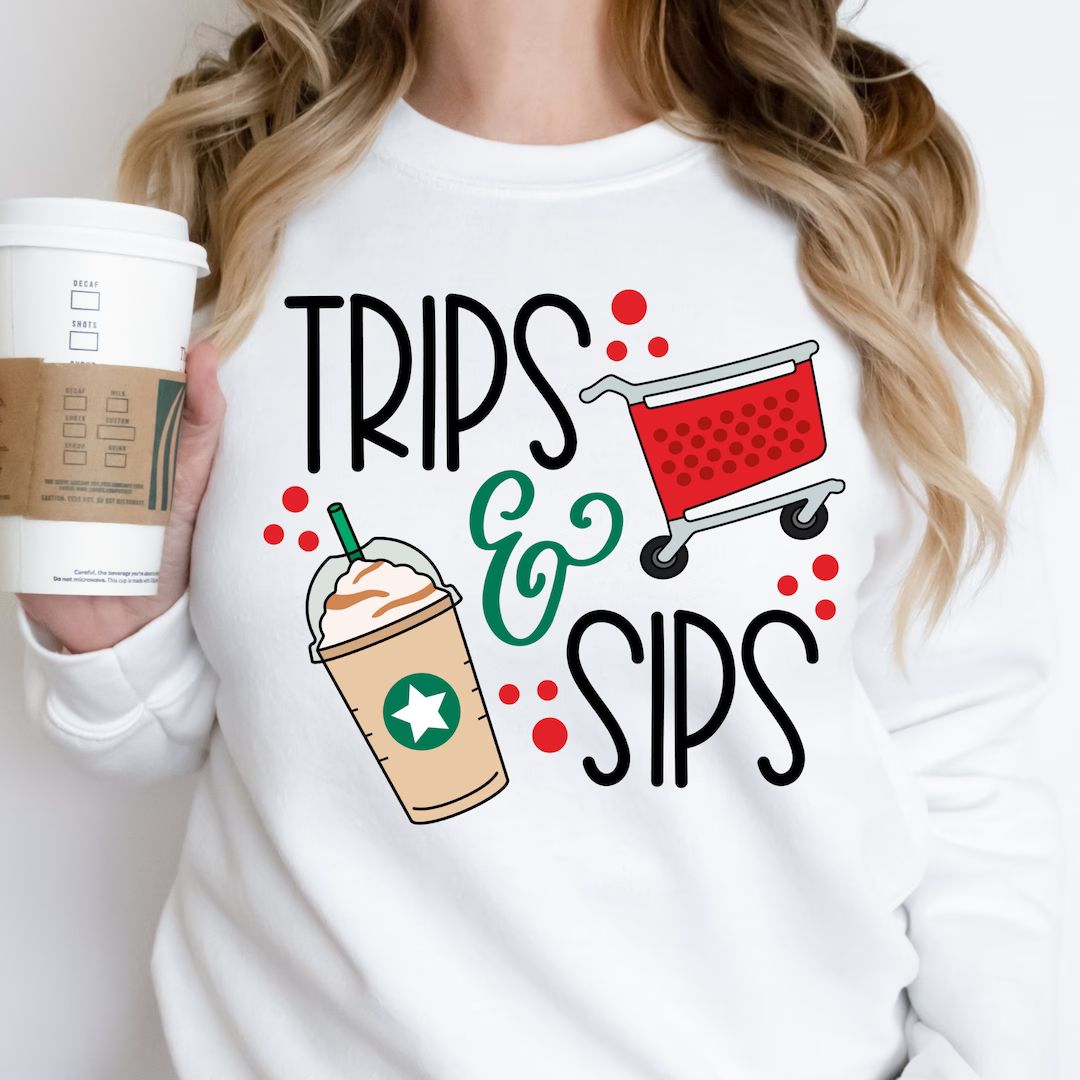 Trips and Sips Target Lover Crewneck Sweatshirt | Etsy (US)