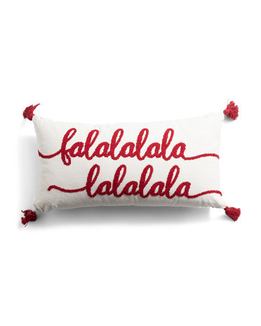 14x28 Fa La La La Pillow | TJ Maxx