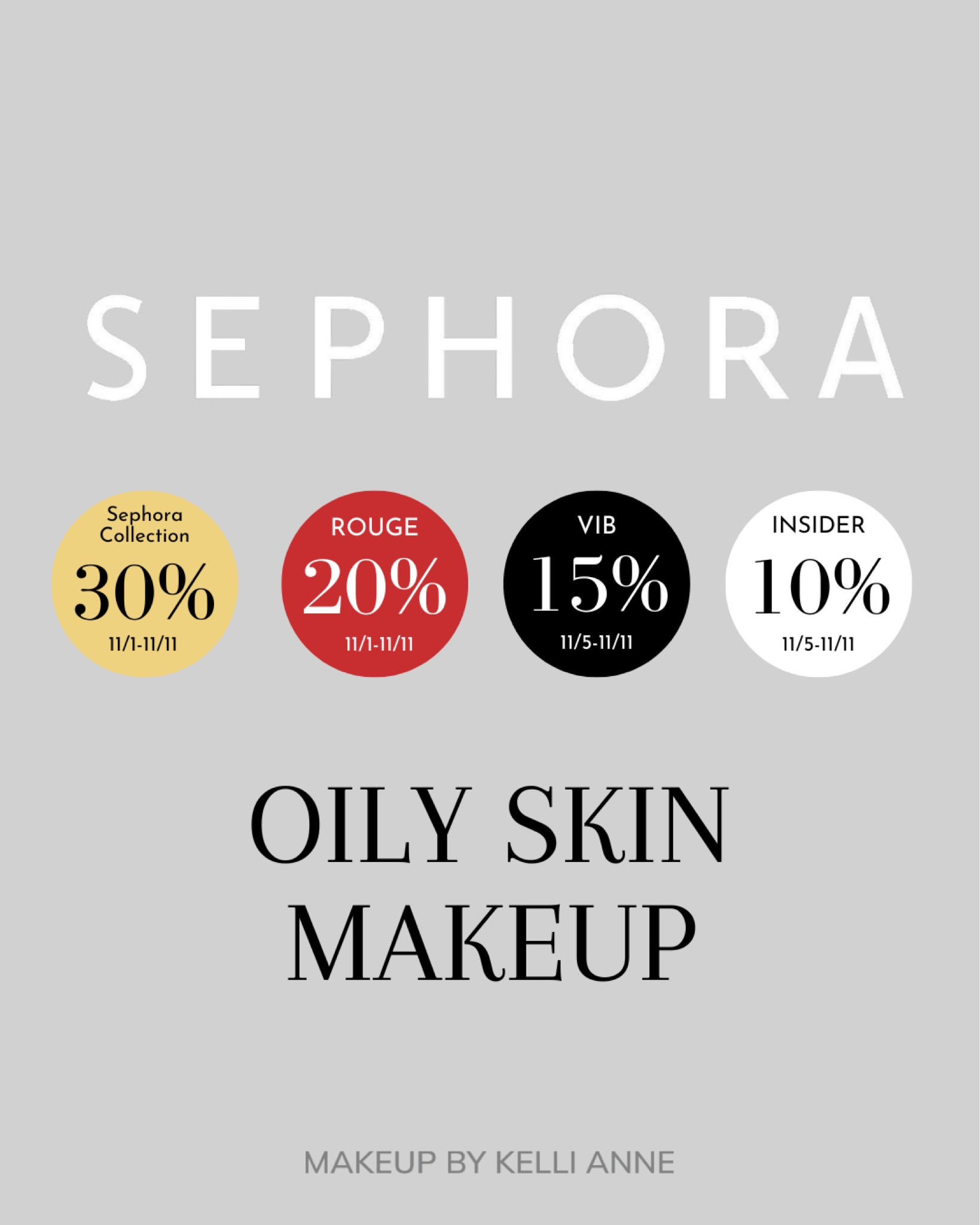 Oily Skin Makeup - Sephora Savings Event