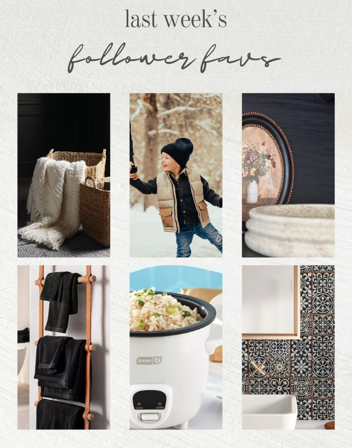 Last Week’s Follower Favorites🖤

#LTKFamily #LTKMostLoved #LTKHome