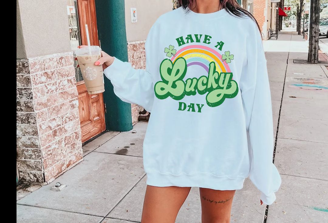 Have A Lucky Day Sweatshirtvintage St Patricks Day - Etsy | Etsy (US)