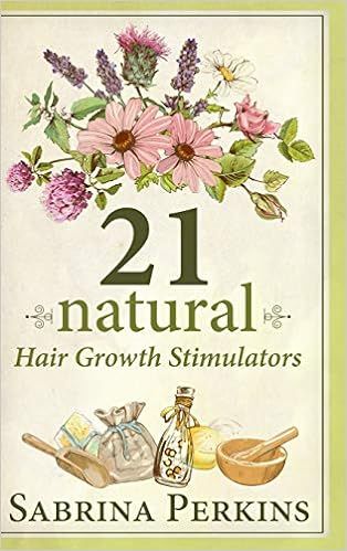 21 Natural Hair Growth Stimulators



Hardcover – January 21, 2021 | Amazon (US)
