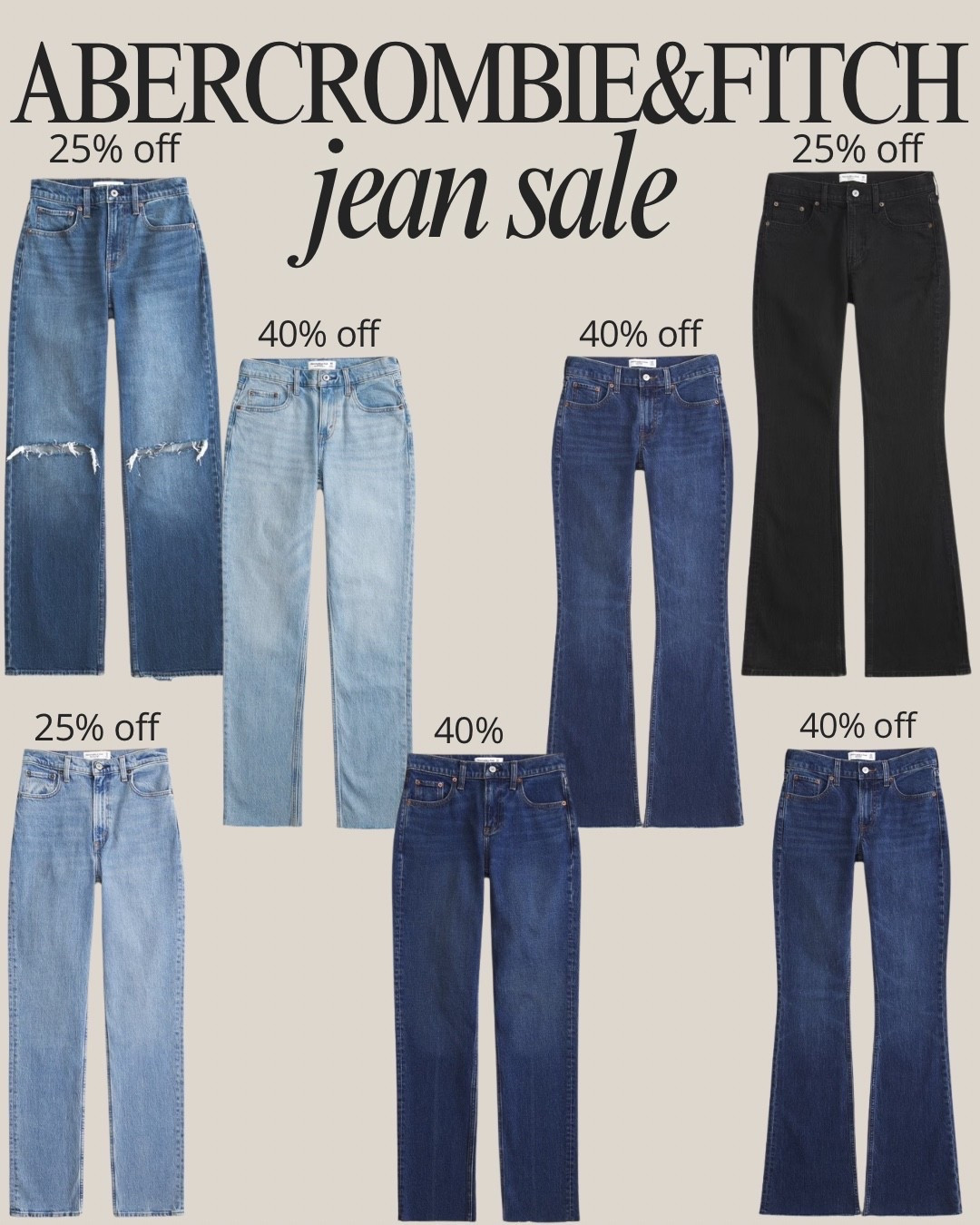 Abercrombie & Fitch jeans are on sale 👖✨
Sharing a few of my favorite styles—straight leg, vintage-inspired, and everyday classics—all 25–40% off right now. If you’ve been waiting to grab A&F denim for fall or everyday wear, this is a really good time to save!
#AbercrombieSale #AbercrombieJeans #DenimSale #JeanSale #LTKDeals #LTKSaleAlert #EverydayDenim #FallDenim #StraightLegJeans #AffordableStyle

#LTKSaleAlert #LTKootd