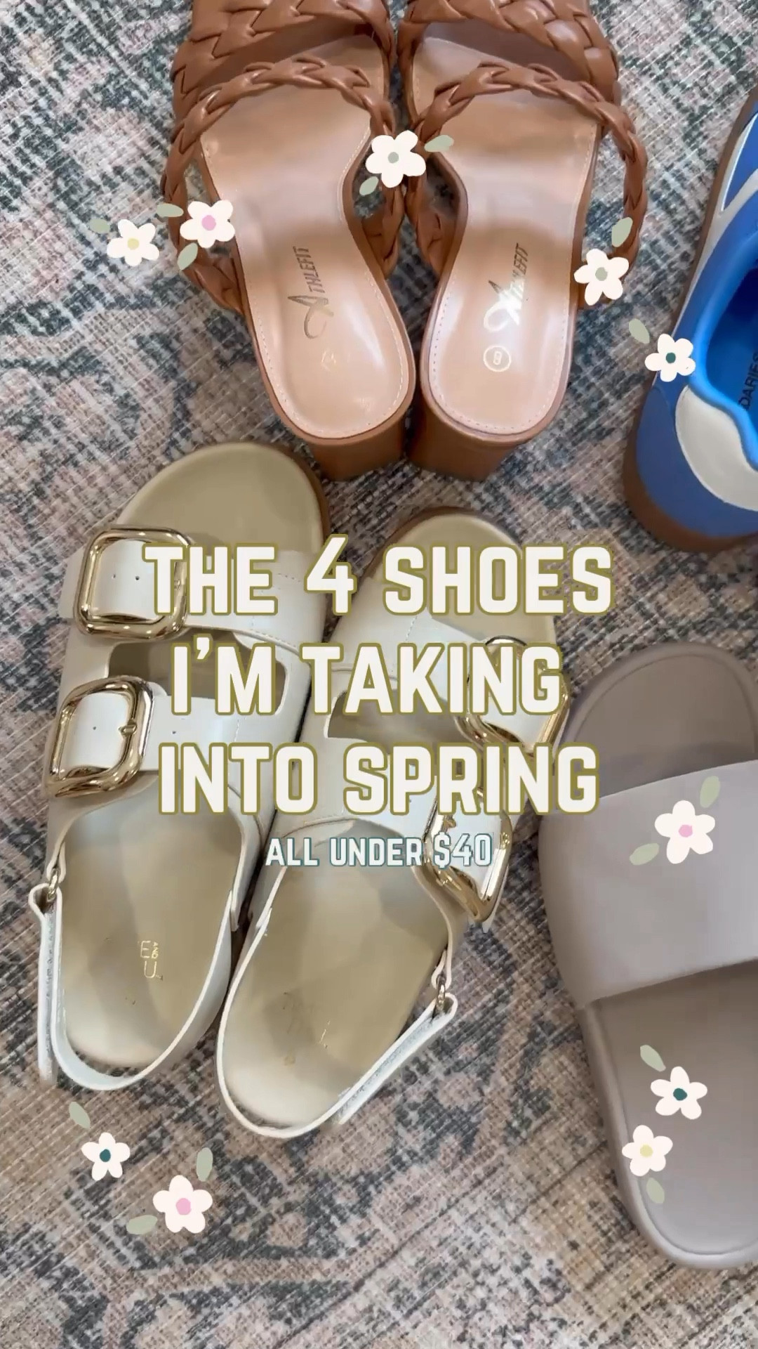 4 Must-Have Shoes for Spring—All Under $40! 🌸
Spring is here, and these 4 affordable shoes are all I need to style every outfit! The best part? They’re all under $40! ✨

1️⃣ Sneakers – Comfy and perfect for everyday errands
 2️⃣ Braided Heels – A staple that dresses up any look
 3️⃣ Slide Sandals – Essential for the pool or beach
 4️⃣ Double Buckle Sandals – Casual, comfy, and so on trend

Comment SHOES below and we will send you the link to shop! 👇🏻

#springfashion #affordablestyle #springoutfits #shoetrends2025 #budgetfriendlyfinds #springwardrobe #everydaystyle #fashiononabudget #springshoes

#LTKSeasonal #LTKShoeCrush #LTKFindsUnder50