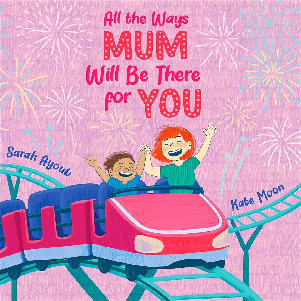 All the Ways Mum Will Be There for You | Amazon (US)