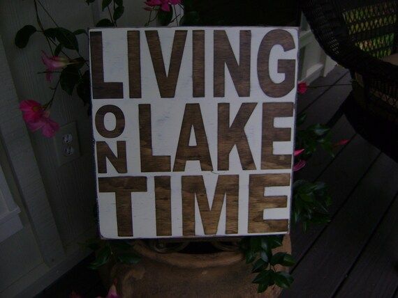 Living on Lake Time, Rustic Sign, Large Sign | Etsy (US)
