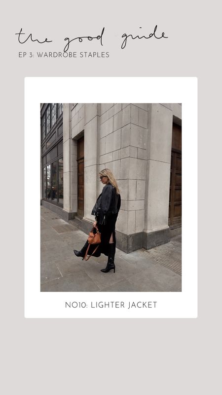 The Good Guide EP 3: wardrobe staples
Light jackets