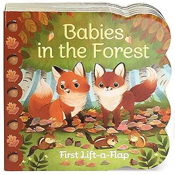 Babies in the Forest- A Lift-a-Flap Board Book for Babies and Toddlers, Ages 1-4      Board book ... | Amazon (US)