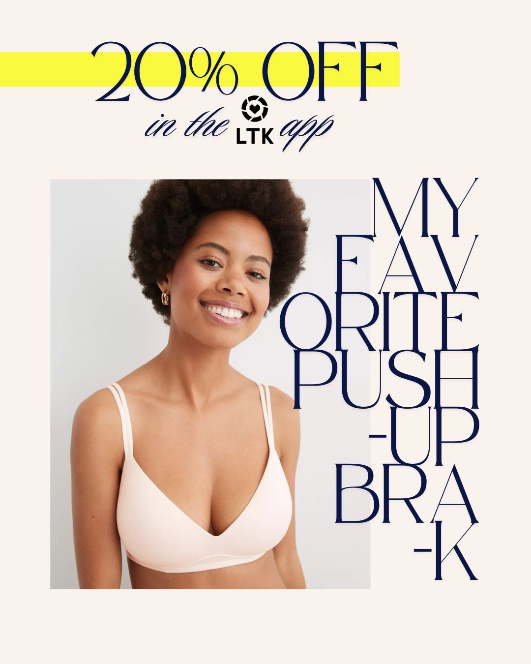 My absolute favorite push-up bra!! -K 

#LTKSpringSale