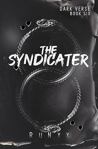 The Syndicater: A Dangerous Dark Romance (Dark Verse Book 6)      Kindle Edition | Amazon (US)