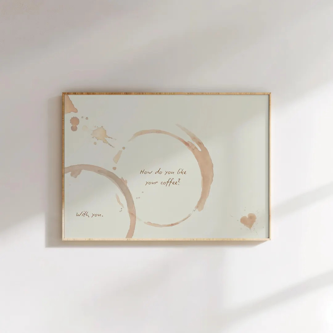 Romantic Coffee Stain Art Print - "how Do You Like Your Coffee?" Horizontal - Perfect for Kitchen... | Etsy (US)