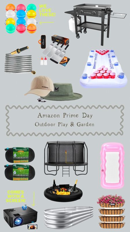 Amazon Prime Day…outdoor play & garden. 

Reusable water balloons, outdoor toys, kids activities, water toys, pool float, Blackstone griddle. Floating beer pong, cooking hats, gardening, expandable hose, trampoline with screen, window boxes, floating tray for pool, soaker hose, planter bed, raised garden bed, outdoor projector and screen, summer entertaining 

#LTKSeasonal #LTKxPrimeDay #LTKhome