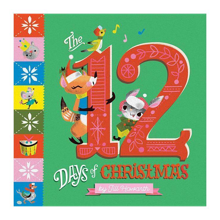 The 12 Days of Christmas - (Board Book) | Target