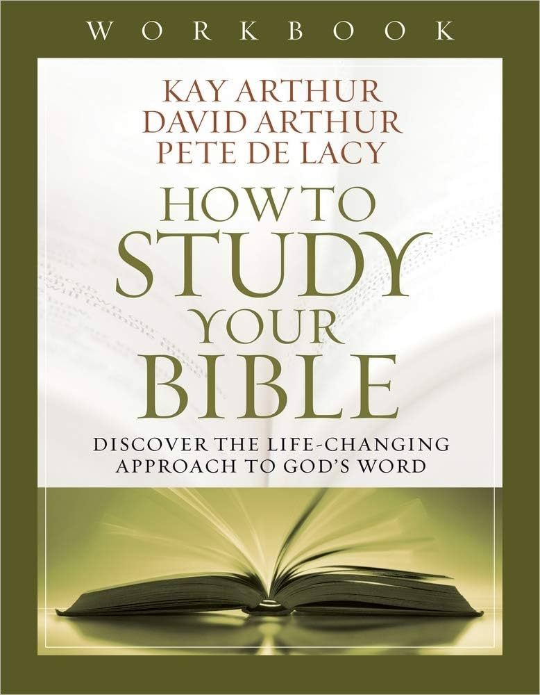 How to Study Your Bible Workbook: Discover the Life-Changing Approach to God's Word | Amazon (US)
