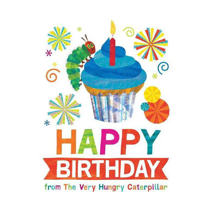 Happy Birthday from the Very Hungry Caterpillar -  by Eric Carle (Hardcover) | Target