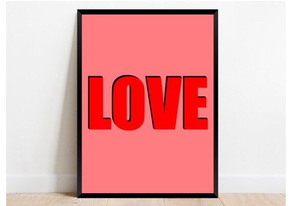 Love Print | Typography Print | Quote Prints | Bold Prints | Colourful Prints | Home Decor | Etsy (US)