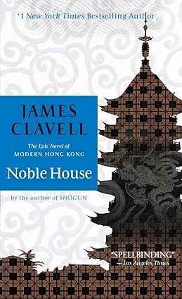 Noble House (Asian Saga)      Mass Market Paperback – September 1, 1986 | Amazon (US)