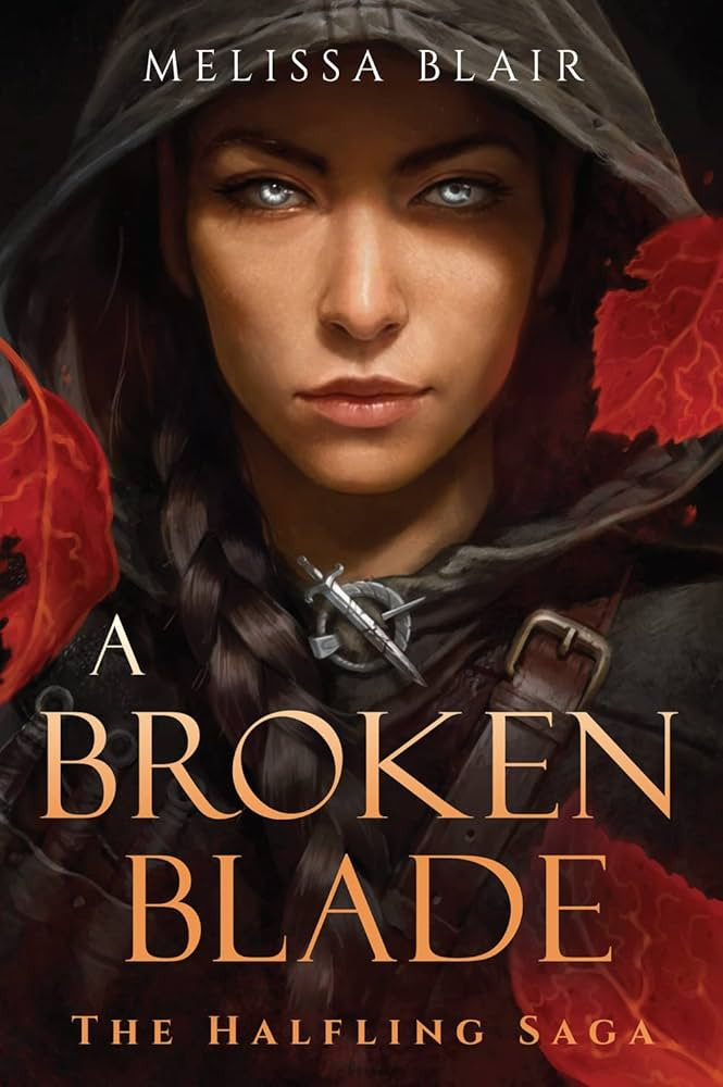 A Broken Blade (The Halfling Saga) | Amazon (US)