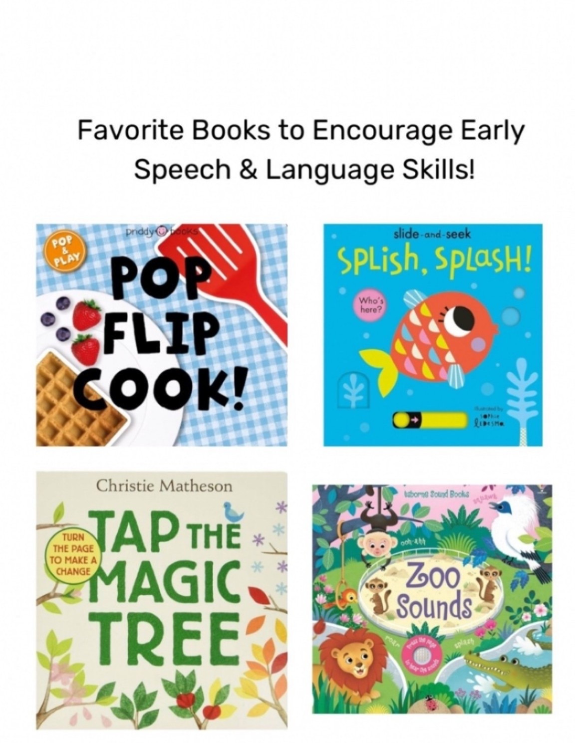 Early language books recommended by speech language pathologist.

#LTKKids #LTKBaby #LTKmomlife