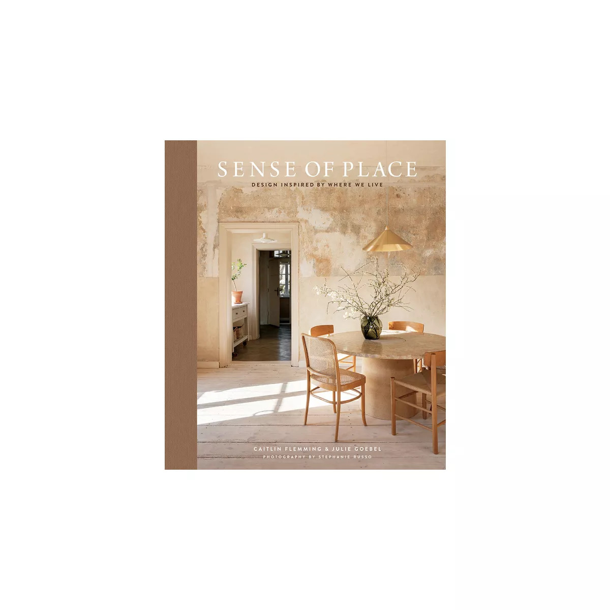 Sense of Place - by  Caitlin Flemming & Julie Goebel (Hardcover) | Target