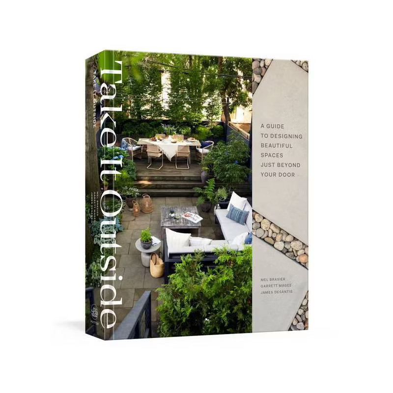 Take It Outside - by  Mel Brasier & Garrett Magee & James DeSantis (Hardcover) | Target