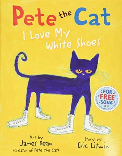 Pete the Cat: I Love My White Shoes | Amazon (US)