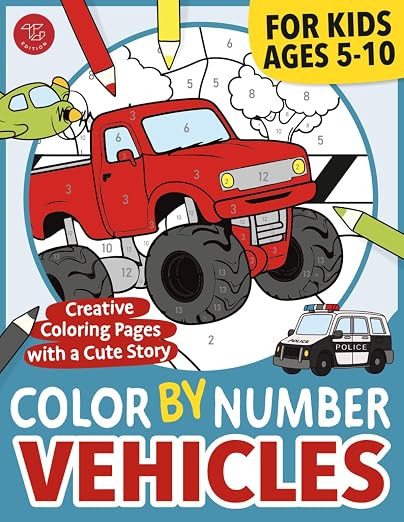 Color by Number Vehicles for Kids: Creative Coloring Pages with a Cute Story for Ages 5-10 (Color... | Amazon (US)