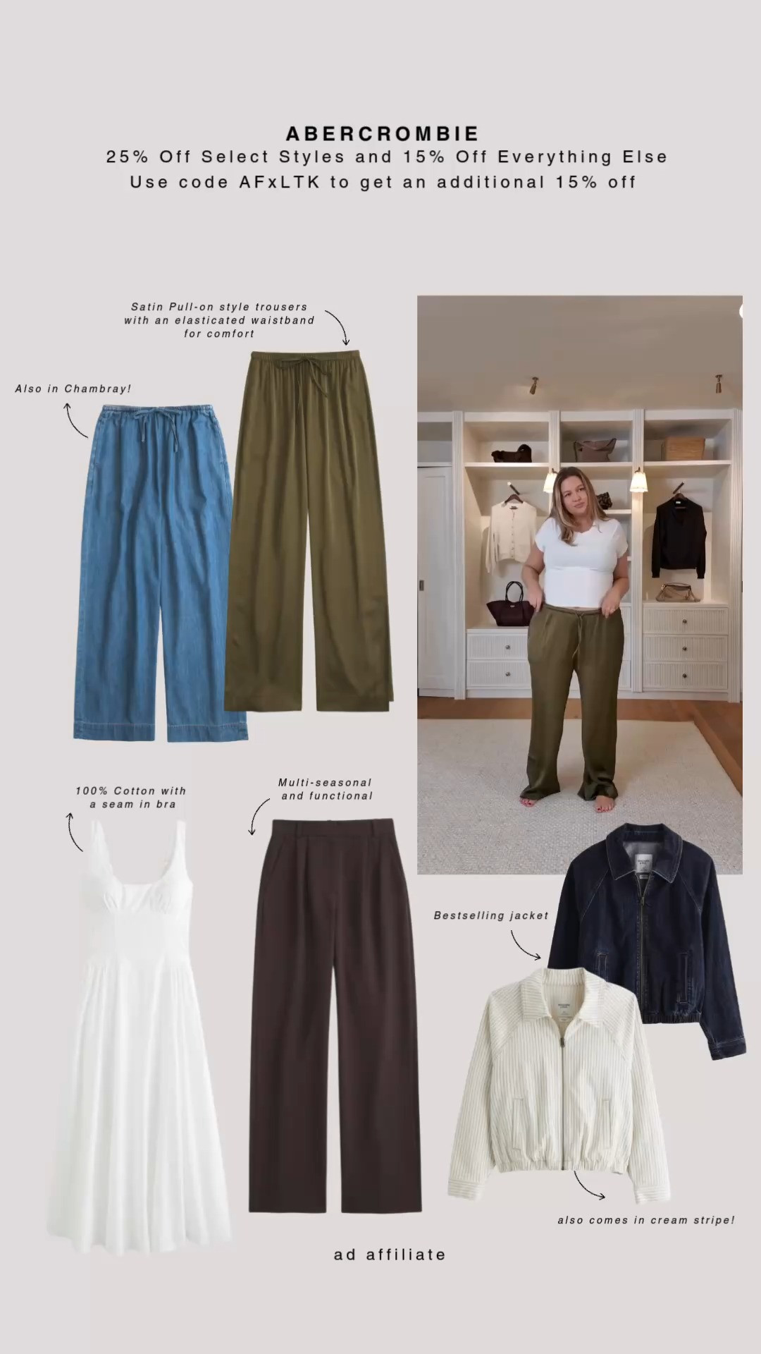 Abercrombie Faves ☀️ 25% Off Select Styles and 15% Off Everything Else!

Use code AFxLTK to get an additional 15% off everything

Abercrombie Summer Staples, Pull-On Trousers Outfit, Olive Wide Leg Trousers, Chambray Trousers Outfit, White Cotton Midi Dress, Tailored Sloane Trousers, Denim Bomber Jacket, Cream Stripe Jacket, Neutral Capsule Wardrobe 

 #LTKuk #LTKspring #LTKsummer