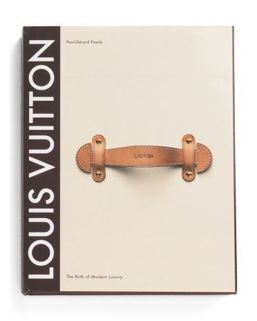 Louis Vuitton Birth Of Modern Luxury Updated Edition Book | TJ Maxx
