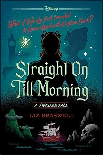 Straight On Till Morning: A Twisted Tale
      
      
        Hardcover

        
        
     ... | Amazon (US)